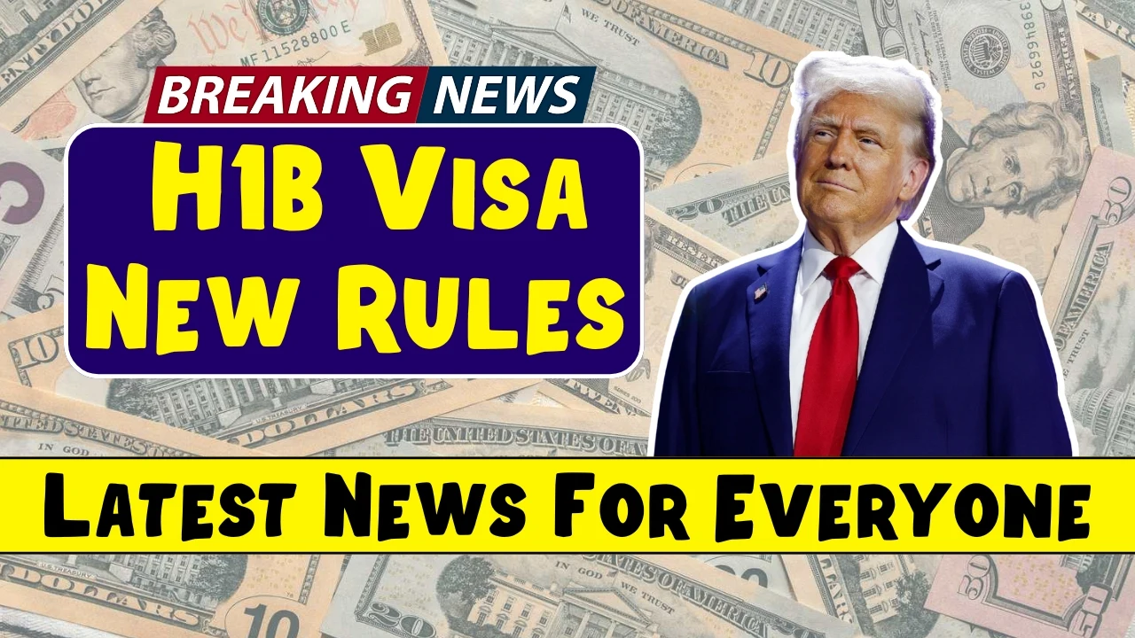 H1B Visa New Rules